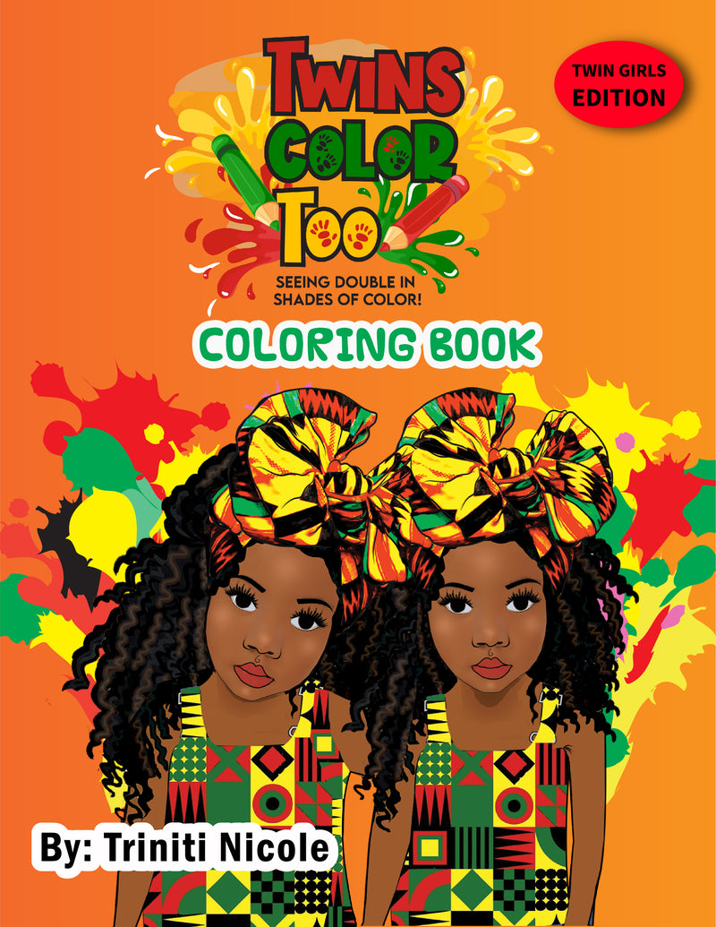 Twins Color Too Coloring Book Twin Girls Edition